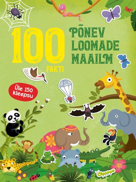 100 fakti: põnev loomade maailm kaanepilt – front cover