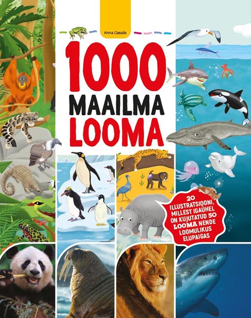 1000 maailma looma Tuhat maailma looma kaanepilt – front cover