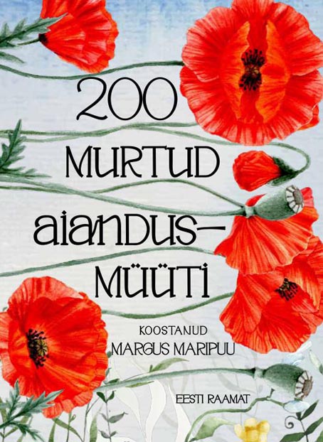 200 murtud aiandusmüüti Kakssada murtud aiandusmüüti kaanepilt – front cover