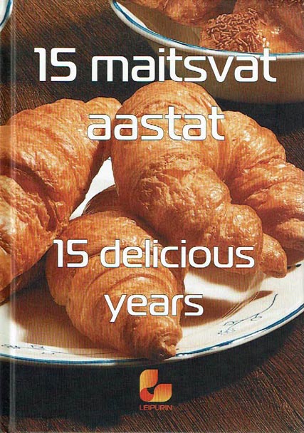 15 maitsvat aastat 15 delicious years kaanepilt – front cover