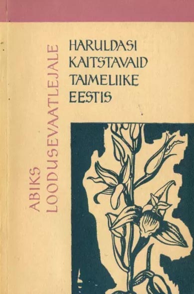 Haruldasi kaitstavaid taimeliike Eestis kaanepilt – front cover