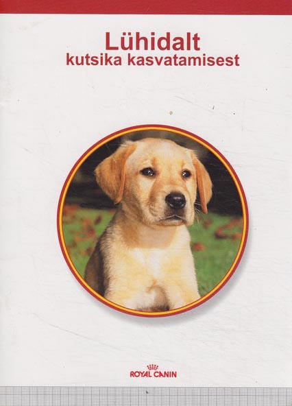 Lühidalt kutsika kasvatamisest kaanepilt – front cover