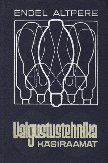 Valgustustehnika käsiraamat kaanepilt – front cover