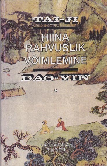 Hiina rahvuslik võimlemine: tai-ji, dao-yin kaanepilt – front cover