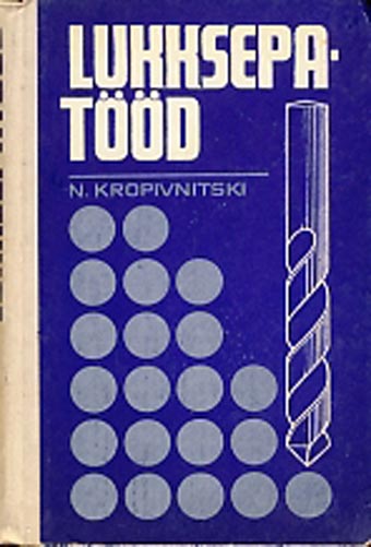 Lukksepatööd Õpik kutsekoolidele kaanepilt – front cover