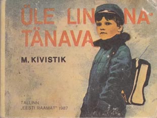 Üle linnatänava kaanepilt – front cover