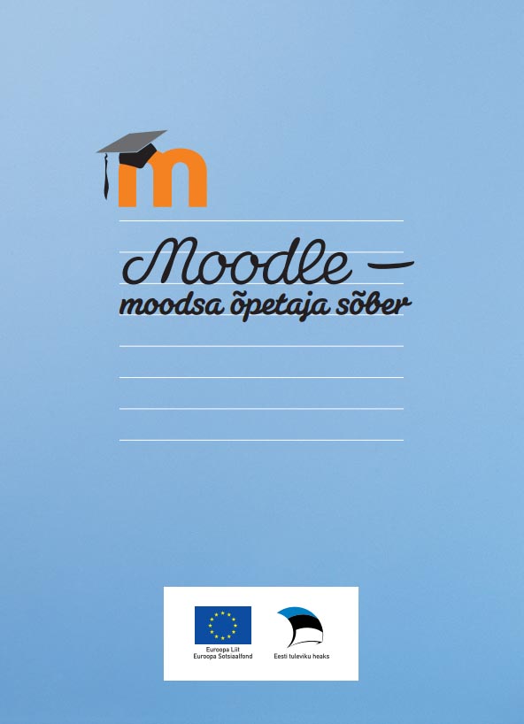 Moodle – moodsa õpetaja sõber kaanepilt – front cover