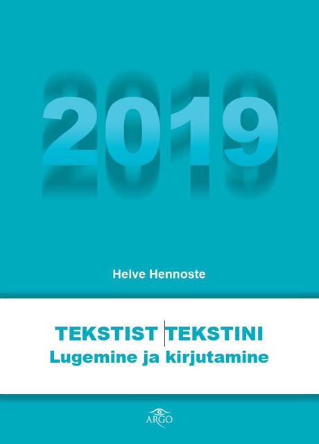 Tekstist tekstini 2019 Lugemine ja kirjutamine kaanepilt – front cover