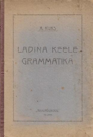 Ladina keele grammatika 1. Etümoloogia, 2. Süntaks kaanepilt – front cover