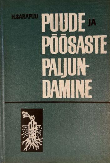 Puude ja põõsaste paljundamine kaanepilt – front cover