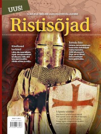 Ristisõjad: ajakirja Imeline Ajalugu eriväljaanne kaanepilt – front cover