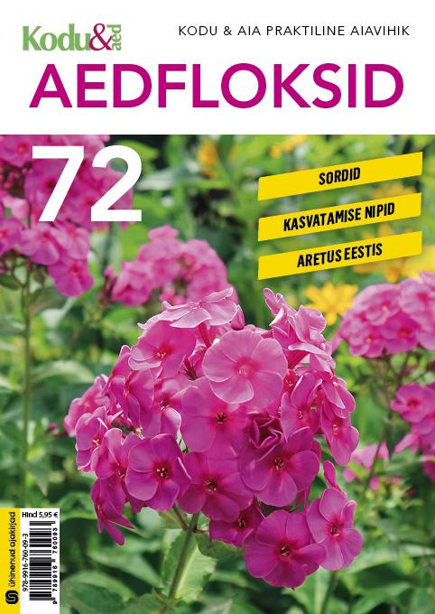 Aedfloksid Sordid, kasvatamise nipid, aretus Eestis kaanepilt – front cover