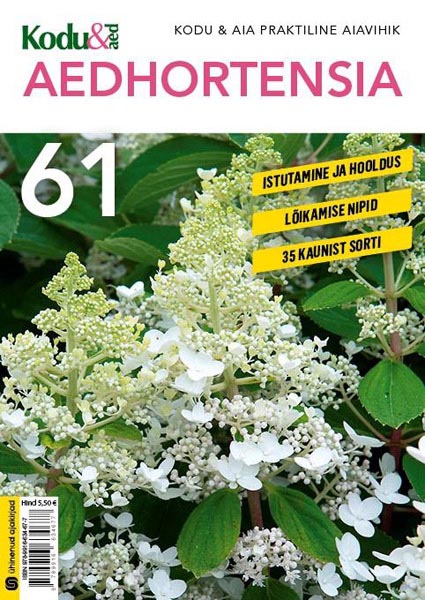 Aedhortensia Istutamine ja hooldus, lõikamisenipid, 25 kaunist sorti kaanepilt – front cover