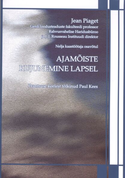 Ajamõiste kujunemine lapsel kaanepilt – front cover