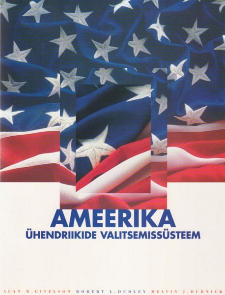 Ameerika Ühendriikide valitsemissüsteem kaanepilt – front cover