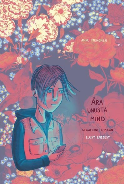 Ära unusta mind kaanepilt – front cover