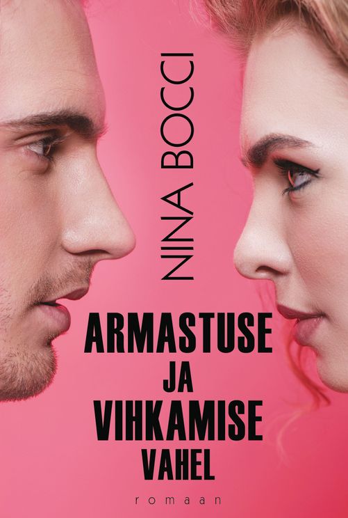 Armastuse ja vihkamise vahel kaanepilt – front cover