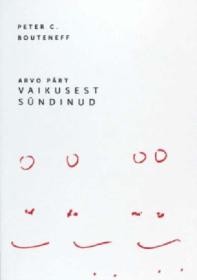 Arvo Pärt: vaikusest sündinud kaanepilt – front cover