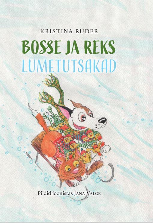 Bosse ja Reks: lumetutsakad kaanepilt – front cover