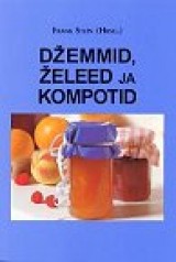 Džemmid, želeed ja kompotid kaanepilt – front cover