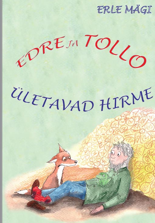 Edre ja Tollo ületavad hirme kaanepilt – front cover