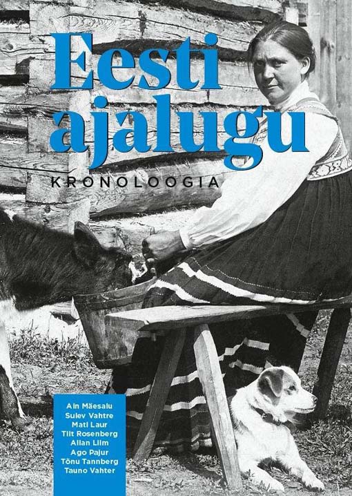 Eesti ajalugu: kronoloogia kaanepilt – front cover