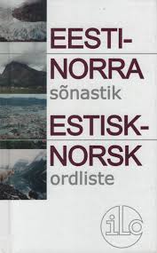 Eesti-norra sõnastik Estisk-norsk ordliste kaanepilt – front cover