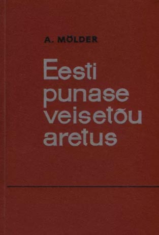 Eesti punase veisetõu aretus: tõumonograafia kaanepilt – front cover