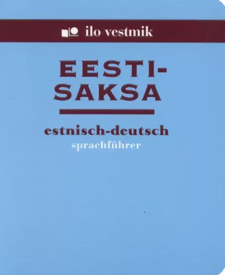 Eesti-saksa vestmik Estnisch-Deutsch  Sprachführer kaanepilt – front cover