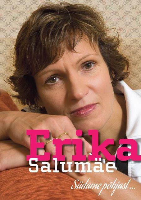 Erika Salumäe: südame põhjast … kaanepilt – front cover