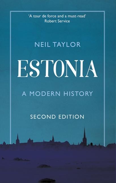 Estonia: a modern history kaanepilt – front cover