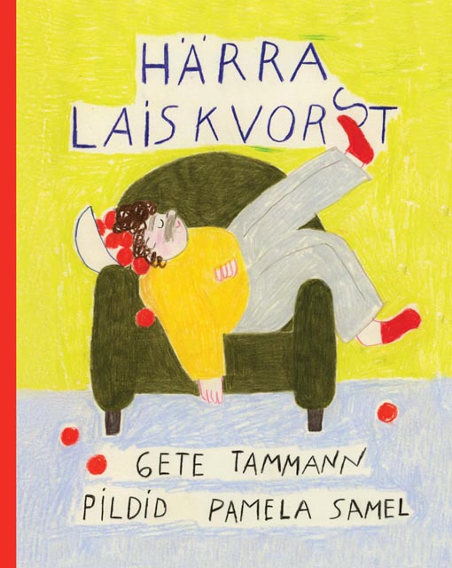 Härra Laiskvorst kaanepilt – front cover