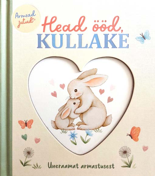 Head ööd, kullake: uneraamat armastusest kaanepilt – front cover