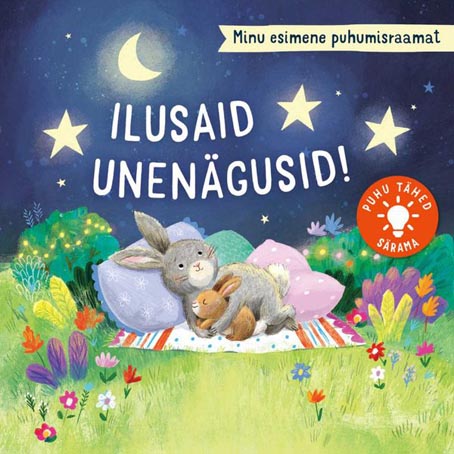 Ilusaid unenägusid! Minu esimene puhumisraamat kaanepilt – front cover