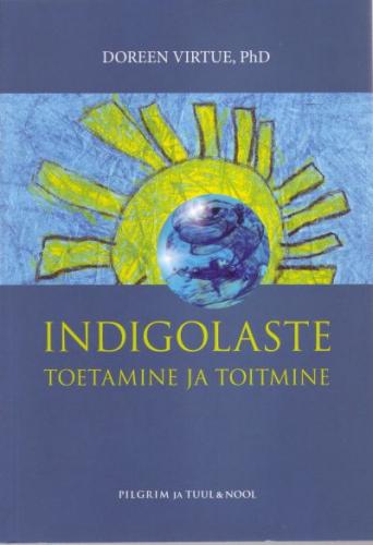 Indigolaste toetamine ja toitmine kaanepilt – front cover