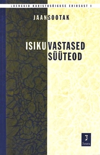 Isikuvastased süüteod