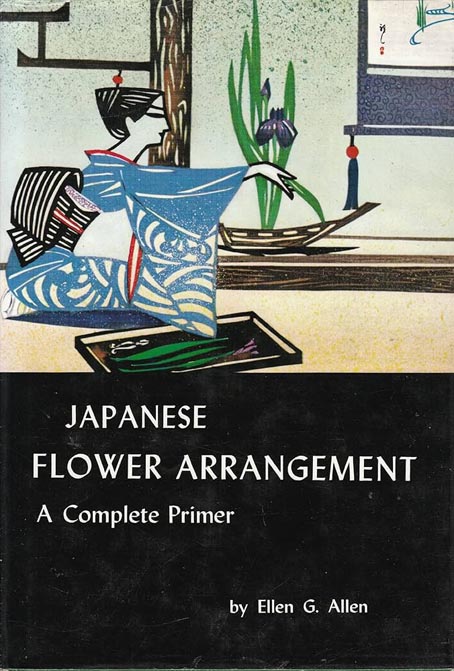 Japanese Flower Arrangement: a Complete Primer kaanepilt – front cover