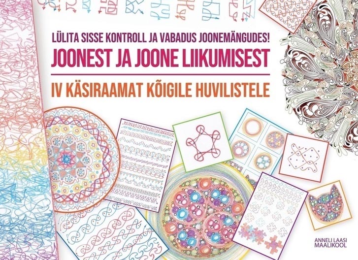 Joonest ja joone liikumisest Lülita sisse kontroll ja vabadus joonemängudes IV käsiraamat kõigile huvilistele kaanepilt – front cover