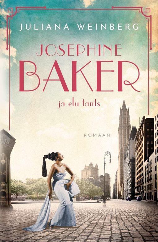 Josephine Baker ja elu tants kaanepilt – front cover