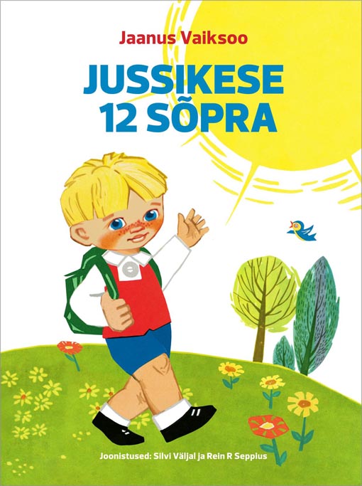 Jussikese 12 sõpra Jussikese kaksteist sõpra kaanepilt – front cover