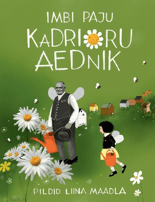 Kadrioru aednik kaanepilt – front cover