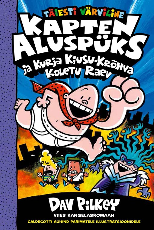 Kapten Aluspüks ja kurja Kiusu-Krõhva koletu raev kaanepilt – front cover