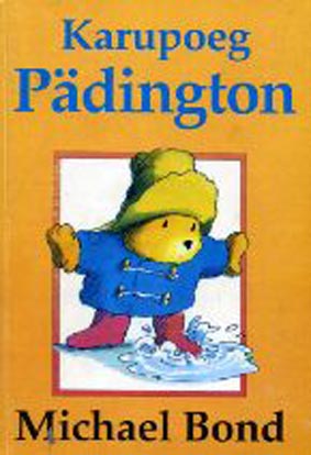 Karupoeg Pädington Karupoeg Paddington kaanepilt – front cover