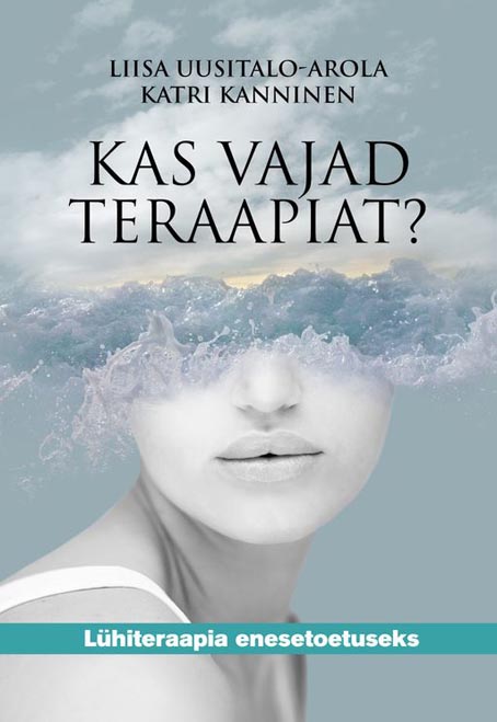 Kas vajad teraapiat? Lühiteraapia enesetoetuseks kaanepilt – front cover