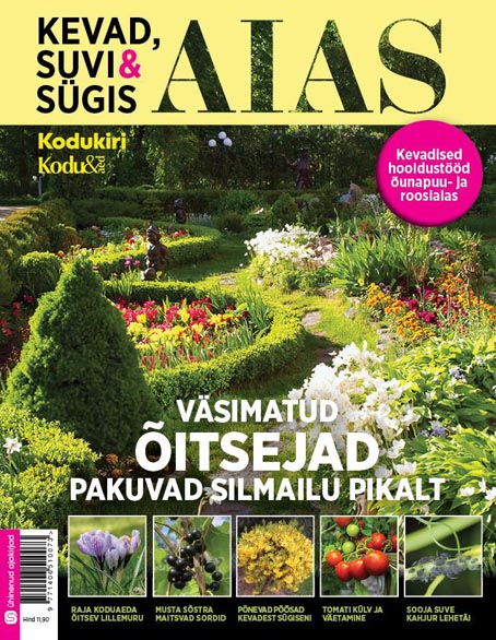 Kevad, suvi & sügis aias II Väsimatud õitsejad pakuvad silmailu pikalt kaanepilt – front cover