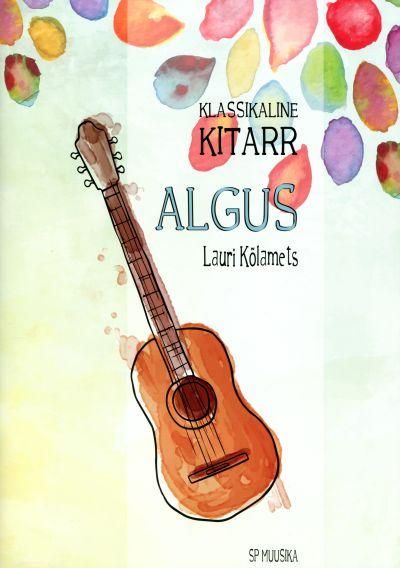 Klassikaline kitarr: algus kaanepilt – front cover