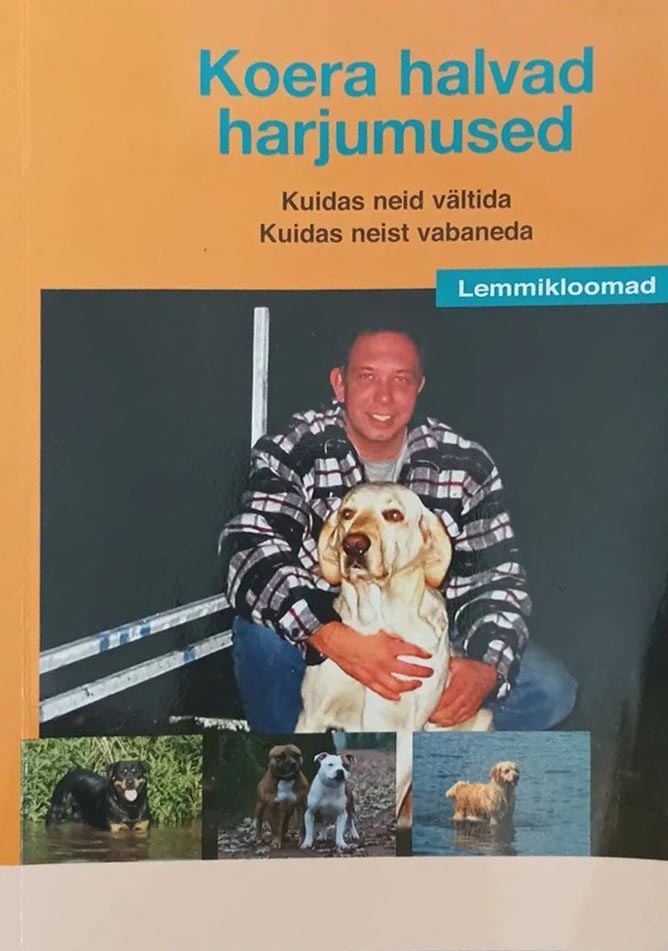 Koera halvad harjumused Kuidas neid vältida, kuidas neist vabaneda kaanepilt – front cover