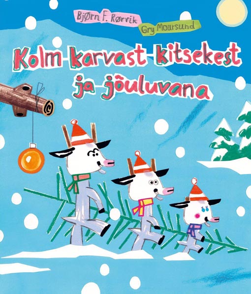 Kolm karvast kitsekest ja jõuluvana kaanepilt – front cover