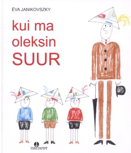 Kui ma oleksin suur kaanepilt – front cover