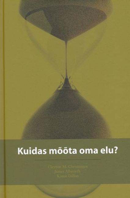 Kuidas mõõta oma elu? kaanepilt – front cover